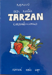 Kleine Tarzan (Der): Cartoons + Comics - Der Kleine Tarzan: Cartoons + Comics