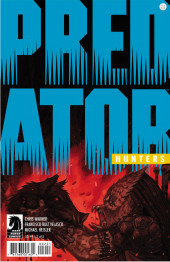 Predator: Hunters - Tome 2A