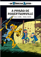 Túnicas Azuis (Os) (Coleção Público-Edições ASA) -2- A prisão de Robertsonville