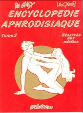 Encyclopédie Aphrodisiaque -2-  Tome 2