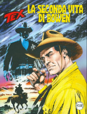 Tex (Mensile) -703- La seconda vita di bowen
