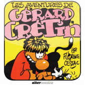 Les aventures de Gérard Crétin - Tome 3