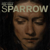 Sparrow -2- Phil Hale