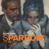 Sparrow -8- Glenn Barr