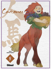 Centaures (Sumiyoshi) -5- Tome 5