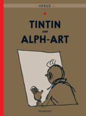 Tintin (As Aventuras de)  -24- Tintin e a Alph-Art