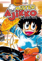 Mister Ajikko - Le petit chef -3- Tome 3