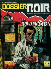 Dossier noir -1- Le Docteur Satan