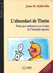 (AUT) Hergé (en catalan) - L'abecedari de Tintín - Pistes per endinsar-se en el món de l'intrèpid reporter