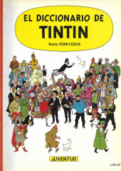 Tintin - Divers (en espagnol) - El diccionario de Tintin