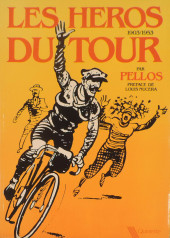 (AUT) Pellos - Les héros du Tour 1903/1953