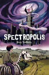 Spectropolis - Tome 1