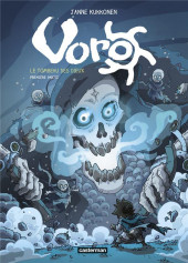 Voro -7- Le Tombeau des dieux - Première partie