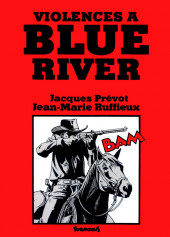 Violences à Blue River