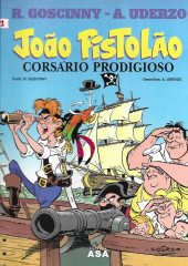 João Pistolão (Jehan Pistolet en portugais) -1- João Pistolão corsário prodigioso