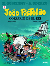 João Pistolão (Jehan Pistolet en portugais) -2- Corsário de El-Rei