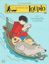 Loupio (Les aventures de) -5a'- Les Deux Îles et autres récits
