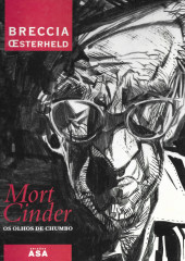 Mort Cinder (en portugais) -1- Os olhos de chumbo