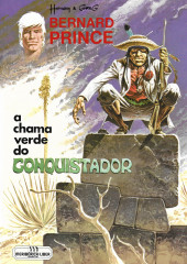 Bernard Prince (en portugais) -8- A chama verde do conquistador