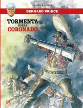 Bernard Prince (en portugais) -2- Tormenta sobre Coronado