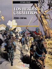 Héroes caballeros (Los) -1- Perd-Cheval
