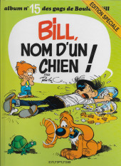 Boule et Bill -15ES- Bill, nom d'un chien !