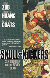 Skull-Kickers (Image Comics - 2010) -INT03- six shooters on the seven seas