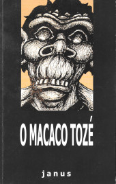 Macaco Tozé (O) - O macaco Tozé