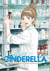 Unsung Cinderella -2- Tome 2