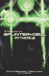 Tom Clancy's Splinter Cell Echoes -1- Splinter Cell Echoes