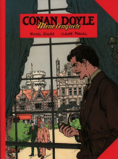 Conan Doyle - Conan Doyle mène l'enquête