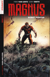 Magnus, robot fighter (2014) -INT01- Flesh and steel
