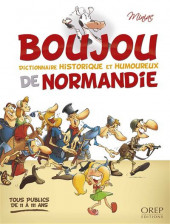 Boujou -2- Dictionnaire historique et humoureux de Normandie