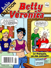 Archie Sélection -742- Betty et Véronica - Qui aura Archie ?