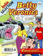 Archie Sélection -756- Betty et Véronica - Vie de star
