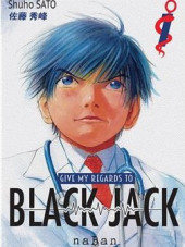 Give My Regards to Black Jack -1- Tome 1