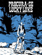 Lucky Luke (vu par...) (en portugais) -3TL- Procura-se Lucky Luke