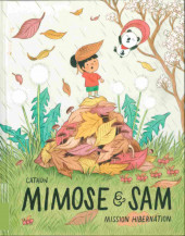 Mimose & Sam -3- Mission hibernation