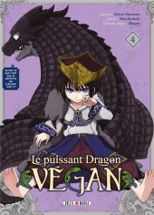 Le puissant dragon Vegan -4- Tome 4