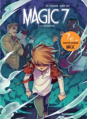 Magic 7 -5a2021- La séparation