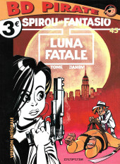 Spirou et Fantasio -45Pirate- Luna fatale