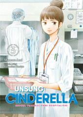 Unsung Cinderella -3- Tome 3