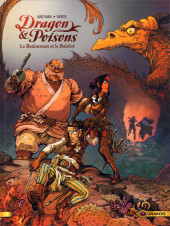 Dragon & Poisons -2- Le Bedonnant et le Balafré