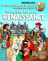 Petites histoires de l'art racontées aux enfants -2- Du Moyen Âge à la Renaissance
