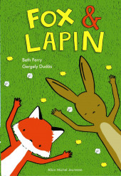Fox & Lapin -1- Fox et Lapin