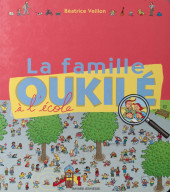 La famille Oukilé - La famille Oukilé à l'école