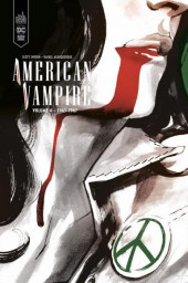 American Vampire -INT04- Volume 4 - 1963-1967