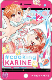 #Cooking Karine -2- Tome 2