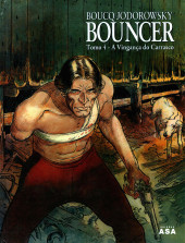 Bouncer (en portugais) -4- A vingança do carrasco