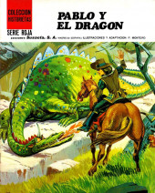 Historietas. Serie Roja -4- Pablo y el dragón